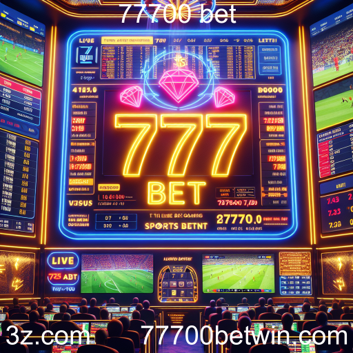 Apostas Esportivas no 77700 Bet: Sua Chance de Vencer